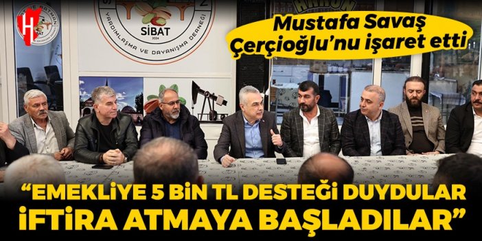 Cumhur İttifakı Aydın Adayı Mustafa Savaş: Emekliye 5 Bin TL desteği duydular, iftira atmaya başladılar