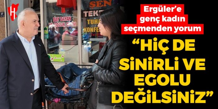 Cumhur İttifakı Nazilli adayı Esat Ergüler’e genç kadın seçmenden yorum: Hiç de sinirli ve egolu değilsiniz