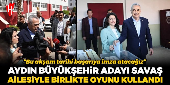 Cumhur İttifakı Aydın Büyükşehir adayı Savaş, oyunu kullandı: Bu akşam tarihi başarıya imza atacağız