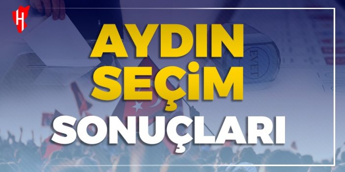 Aydın Büyükşehir Seçim Sonuçları 2024 Canlı: Son Dakika! 31 Mart 2024 Aydın Yerel Seçim Sonucu