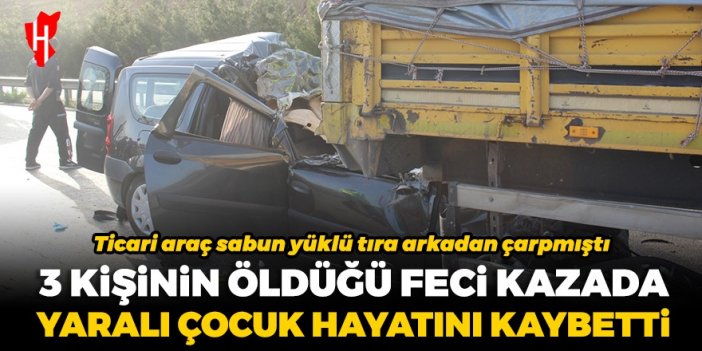 Aynı aileden 3 kişinin öldüğü feci kazada 3 yaşındaki Aras da can verdi!