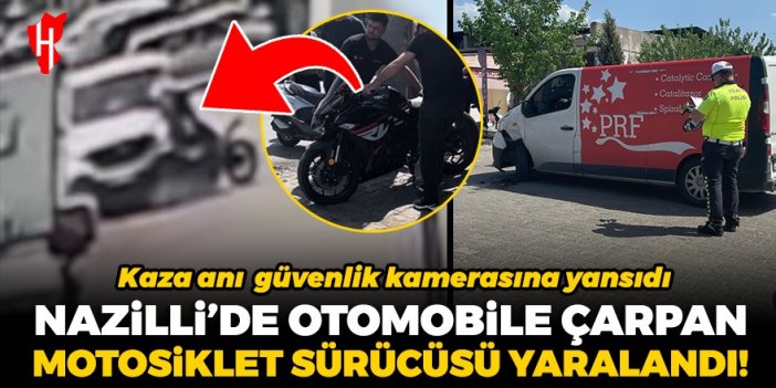 Nazilli’de otomobile çarpan motosiklet sürücüsü yaralandı