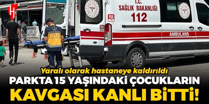 Parkta 15 yaşındaki çocukların kavgası kanlı bitti! Tartıştığı çocuğu bıçakla yaraladı