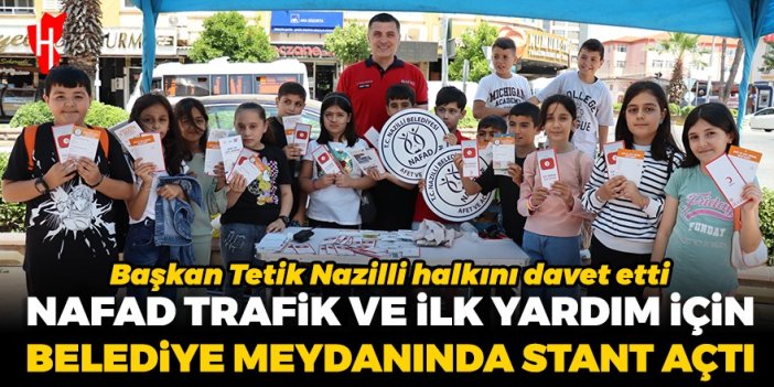 NAFAD trafik ve ilk yardım farkındalığı için stant açtı