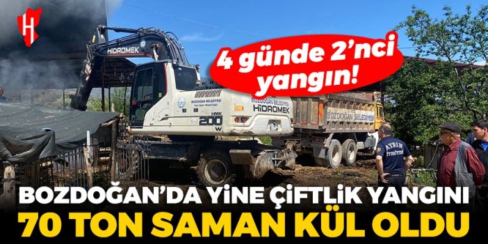 Bozdoğan’da yine çiftlik yangını: 70 ton saman ve 150 çuval besi yemi yandı