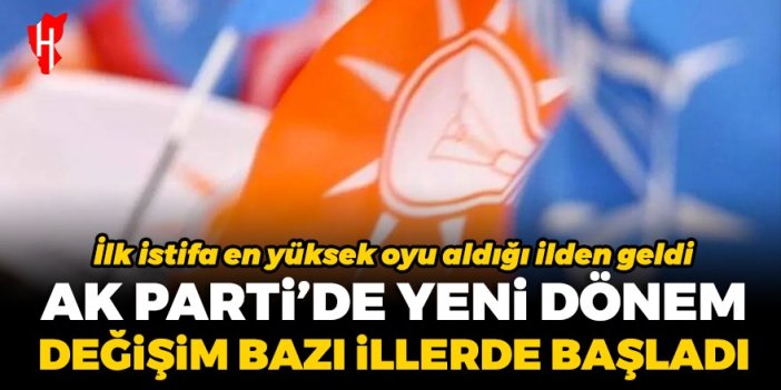 AK Parti'de değişim rüzgarı: İlk istifa yerel seçimde en çok oyu aldığı ilden geldi