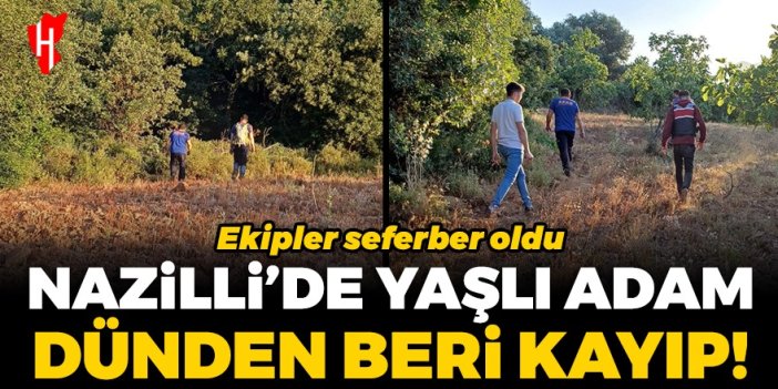 Nazilli’de kaybolan 79 yaşındaki kişi için arama çalışması başlatıldı