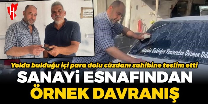 Sanayi esnafından örnek davranış: Yolda bulduğu içi para dolu cüzdanı sahibine teslim etti