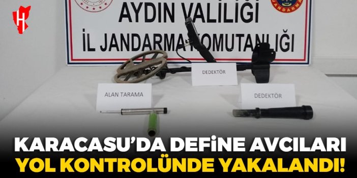 Karacasu'da define avcıları yol kontrolünde yakalandı!