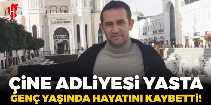 Çine adliyesi yasta! Genç mübaşir kalbine yenildi