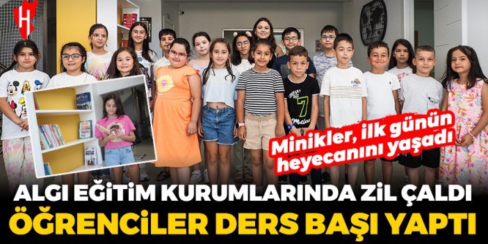 Algı Eğitim Kurumlarında zil çaldı: Öğrenciler ders başı yaptı