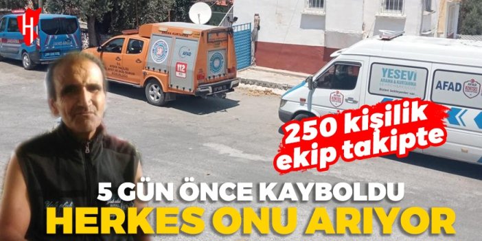 5 gündür kayıp olan Süleyman Aydoğar'ı 250 kişilik ekip arıyor!