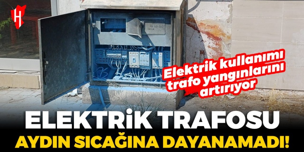 40 dereceyi aştı! Aydın sıcağına trafo dayanamadı...Ekiplerden anında müdahale