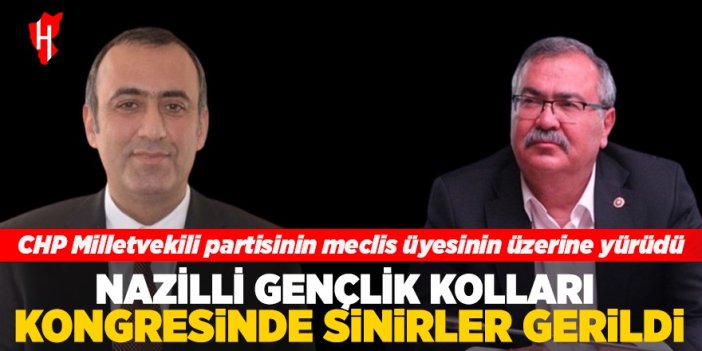 Nazilli'de kongre gerginliği... Milletvekili Bülbül, Meclis üyesi Sevim'in üzerine yürüdü!