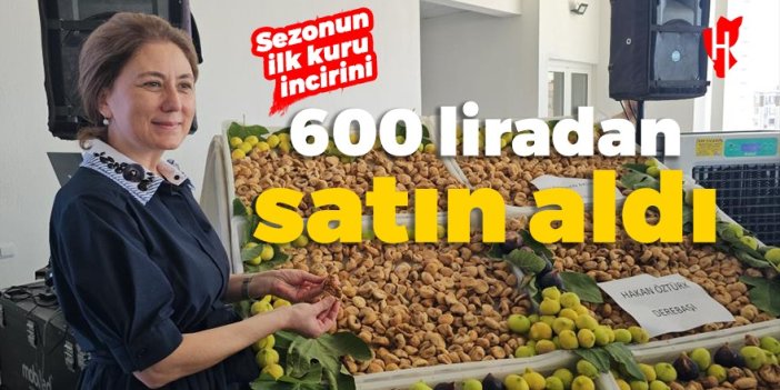 Nazilli Kaymakamı açık artırmayla sezonun ilk incirini 600 liradan satın aldı