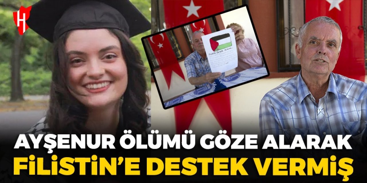 Ayşenur Ezgi Eygi, ölümü göze alarak Filistinlilere destek vermiş