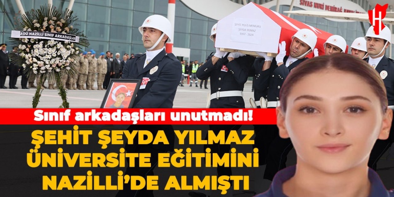 Ümraniye'de şehit edilen polis Şeyda Yılmaz ile ilgili ayrıntı ortaya çıktı: Üniversite eğitimini Nazilli’de almış