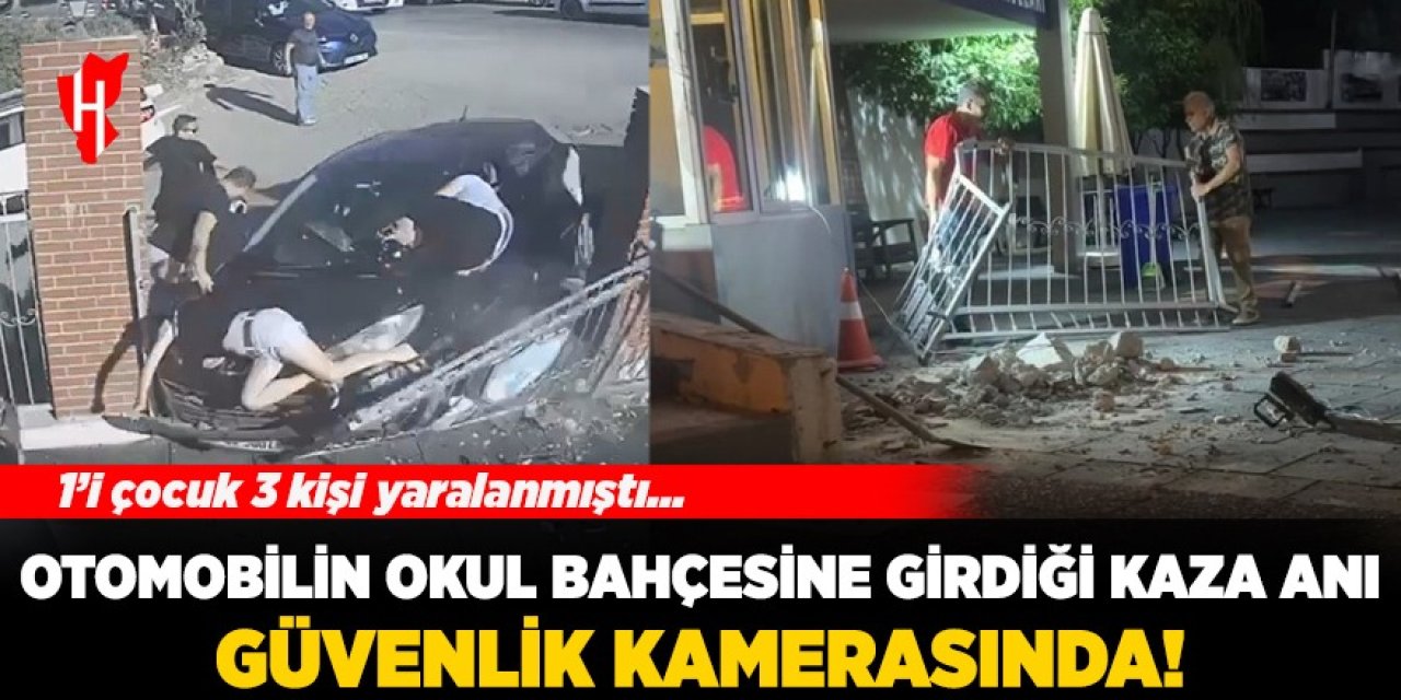 Otomobilin okul bahçesine girdiği kaza anı güvenlik kamerasında: 1'i çocuk 3 kişi yaralanmıştı