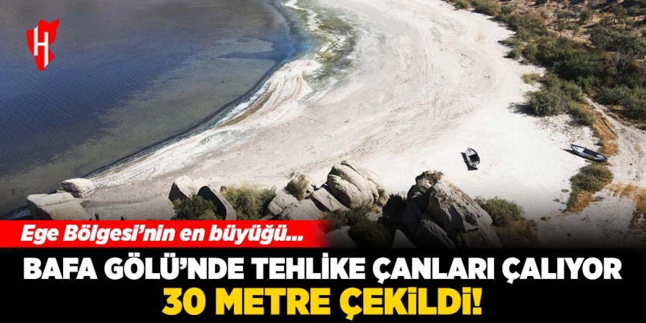 Ege Bölgesi'nin en büyüğü! Bafa Gölü'nde tehlike çanları çalıyor: 30 metre çekildi