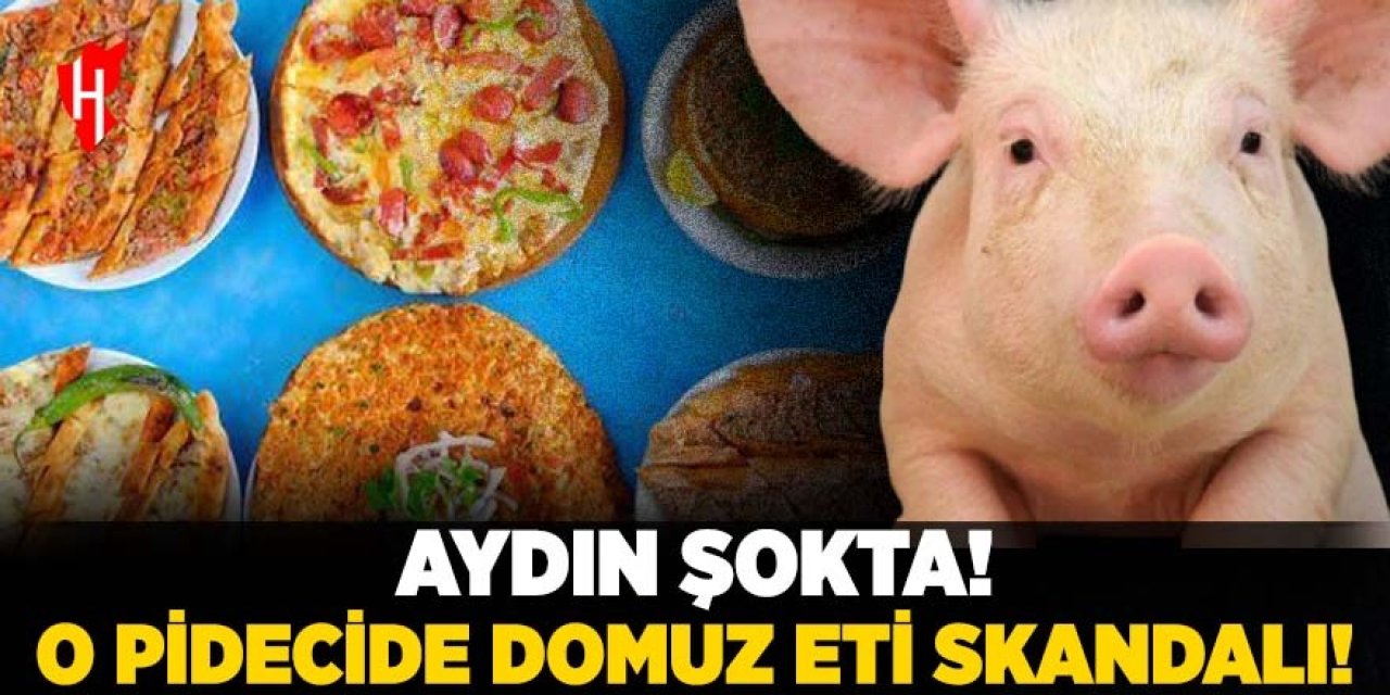 Dana pide harcında “domuz eti” çıkmıştı: Sosyal medyayı sarsan olay, gündem oldu