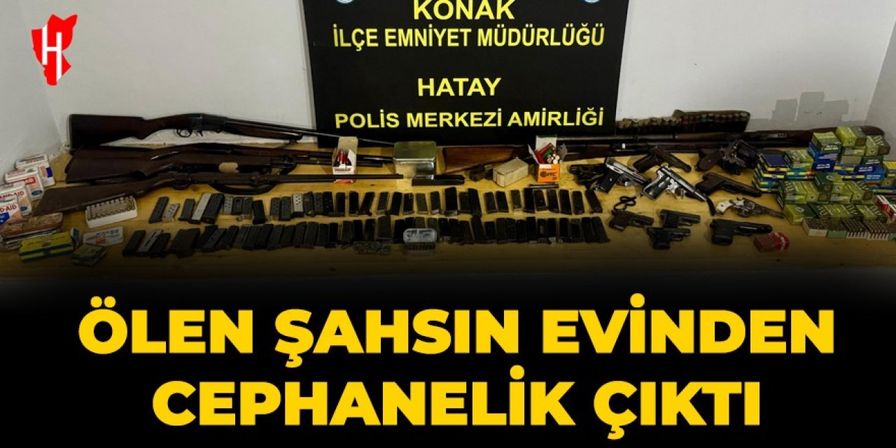 Ölen şahsın evinden cephanelik çıktı