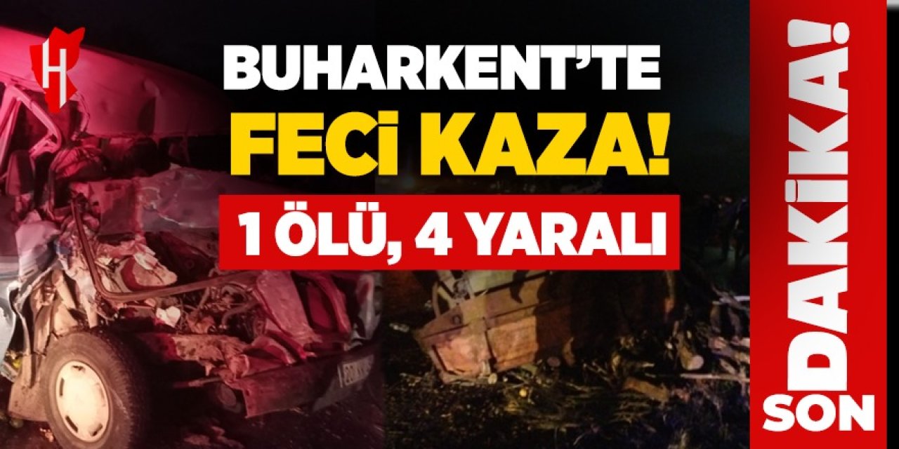 Buharkent’te minibüsle traktörün çarpıştığı kazada 1 ölü, 3 yaralı