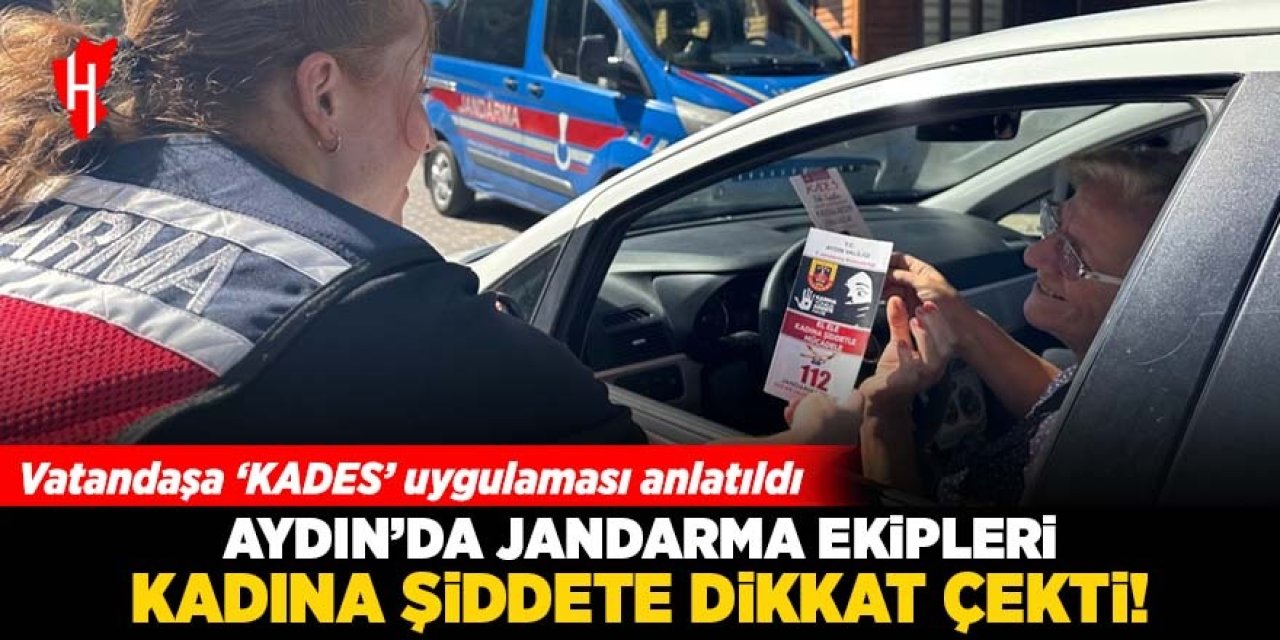 Aydın'da jandarma ekipleri kadına şiddete dikkat çekti: Vatandaşa 'KADES' uygulaması anlatıldı