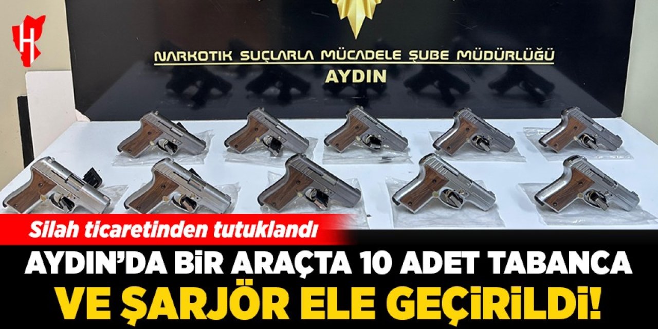 Aydın'da silah ticareti! 10 tabanca ve şarjör ele geçirildi