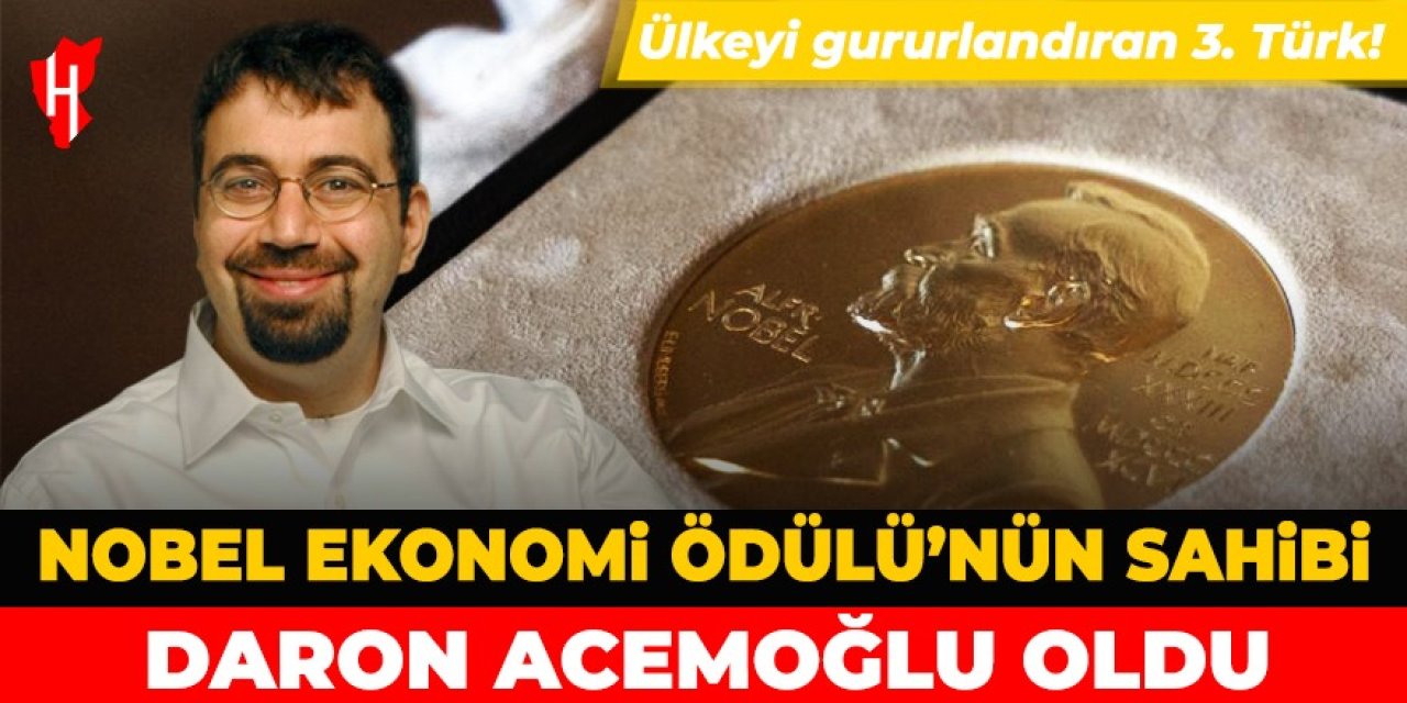 Nobel Ekonomi Ödülü'nün sahibi Daron Acemoğlu oldu!