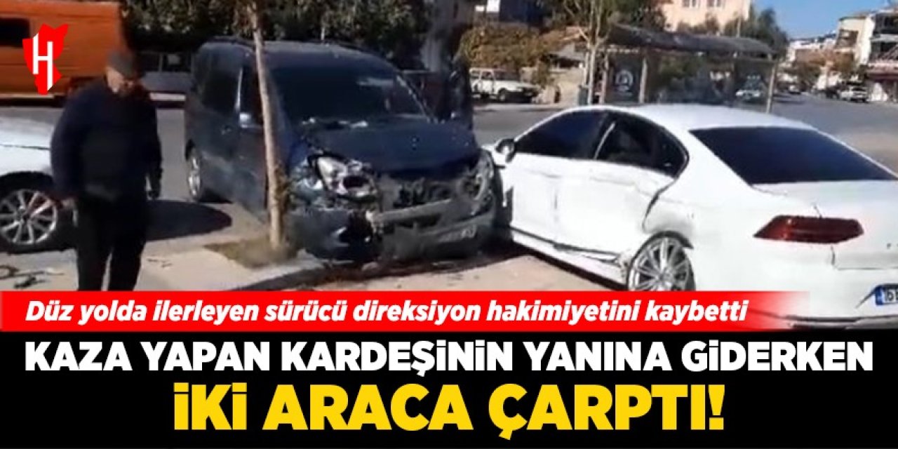 Kaza yapan kardeşinin yanına giderken iki araca çarptı!