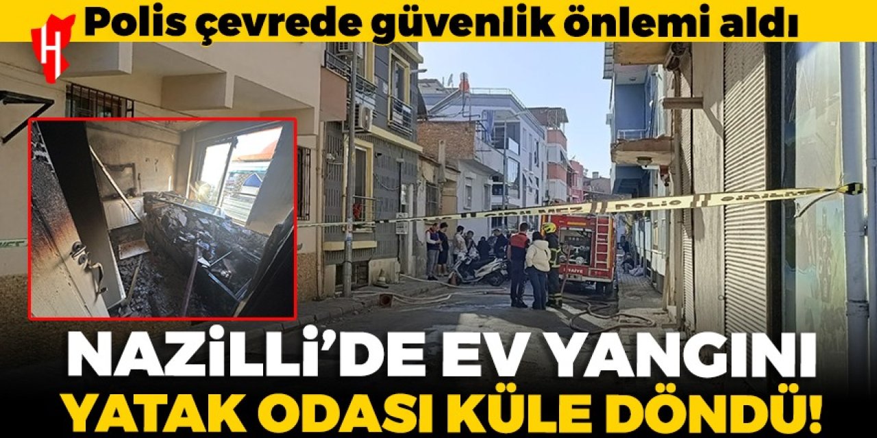 Nazilli'de evde çıkan yangın söndürüldü