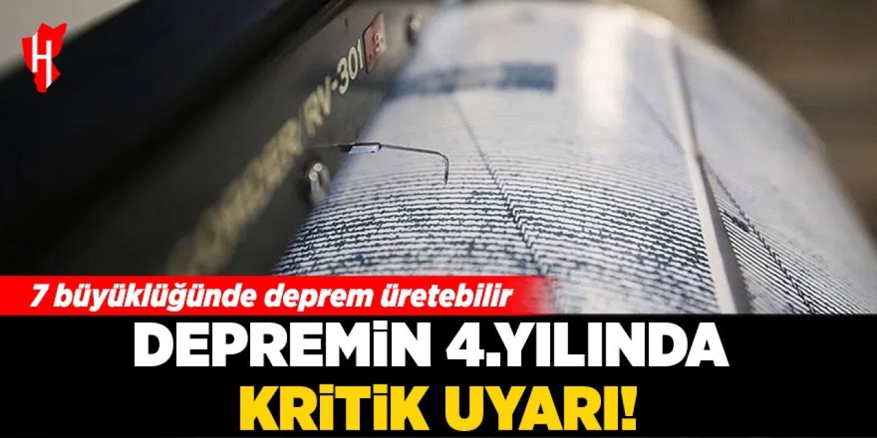 Depremin 4. yılında kritik uyarı: 7 büyüklüğünde deprem üretebilir