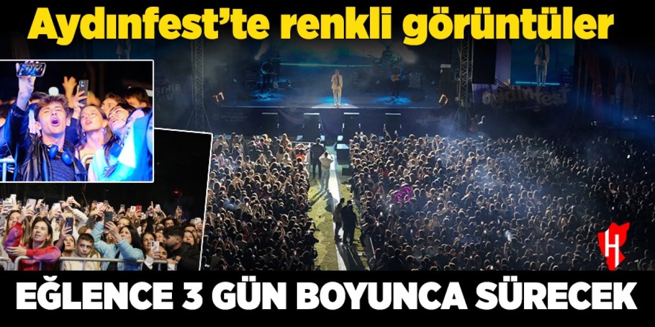 45 binden fazla Aydınlı katıldı: Aydınfest renkli görüntülerle başladı