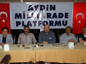 Aydın Milli İrade Platformu Erdoğan'a Tam Destek Verdi