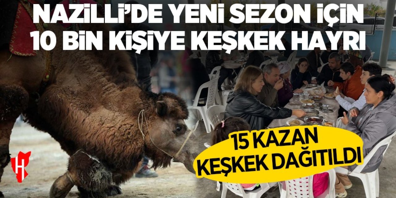 Sezonun ilk hayrı: 10 bin kişiye keşkek ikram edildi