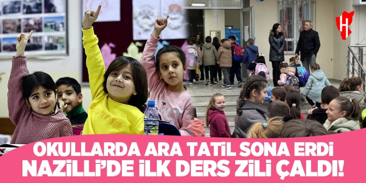 Nazilli'de ilk ders zili çaldı: 30 bin öğrenci dersbaşı yaptı