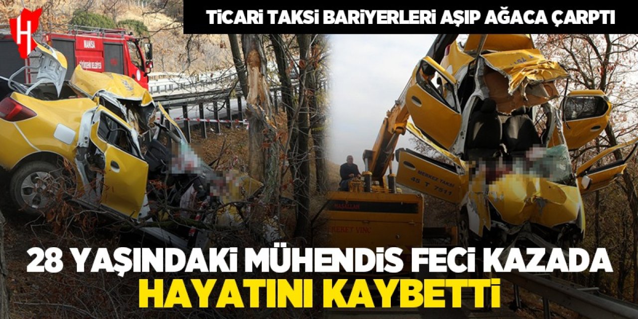 28 Yaşındaki mühendis feci kazada hayatını kaybetti: Sürücü ağır yaralı