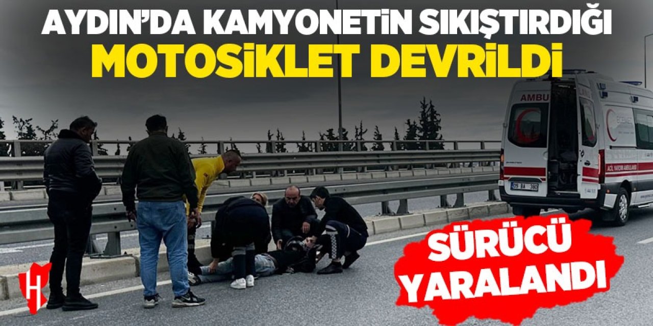 Aydın'da motosiklet kazası! Sürücü yaralandı