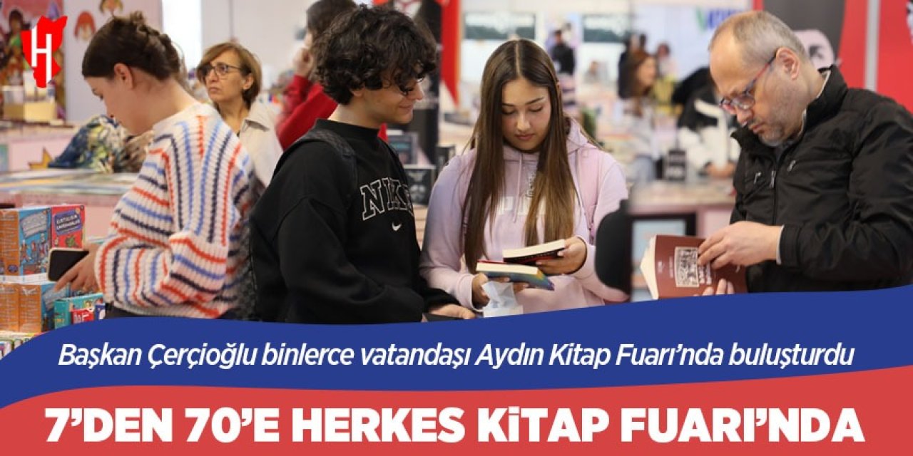 7'den 70'e herkes Aydın Kitap Fuarı'nda!