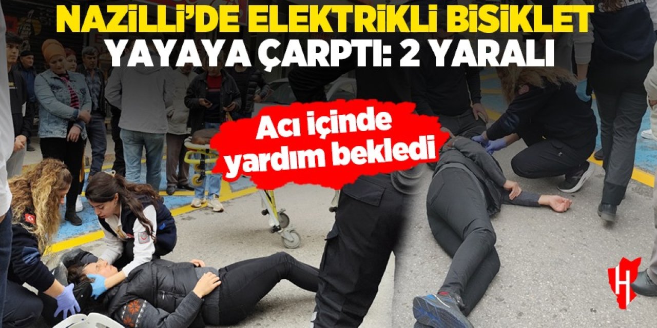 Nazilli'de elektrikli bisiklet yayaya çarptı: 2 yaralı