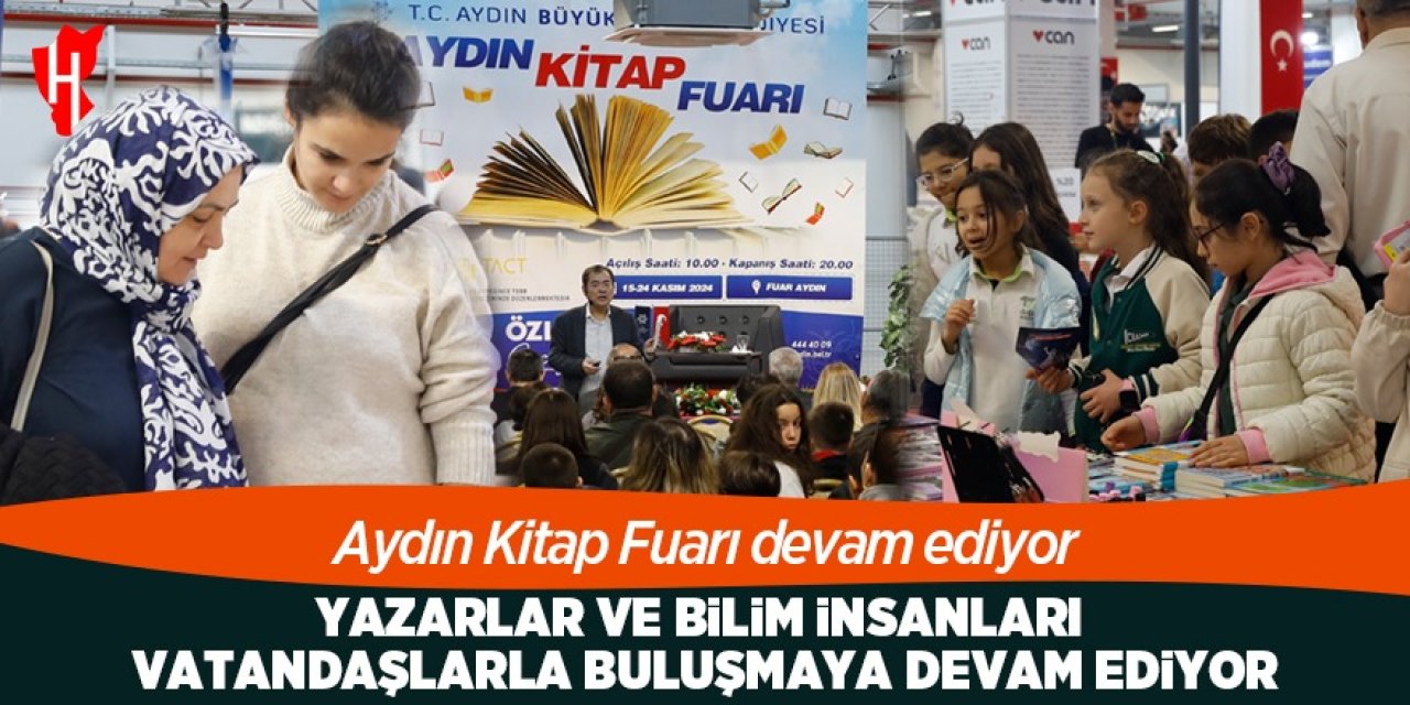 Aydın Kitap Fuarı'nda yazarlar ve bilim insanları vatandaşlarla buluşmaya devam ediyor