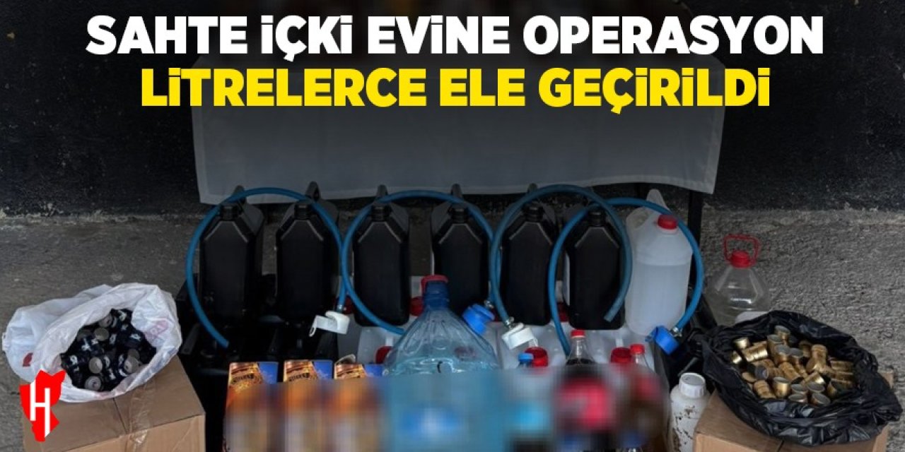 Aydın'da sahte içki evine baskın: Litrelerce ele geçirildi