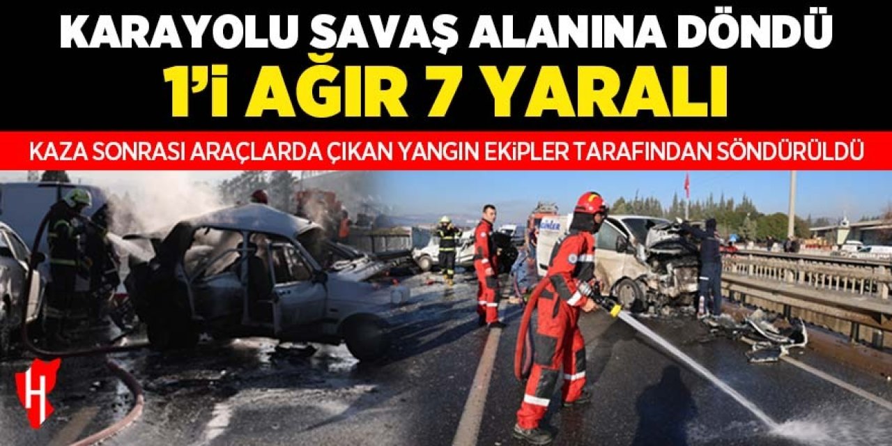 Karayolu savaş alanına döndü: 1'i ağır 7 yaralı