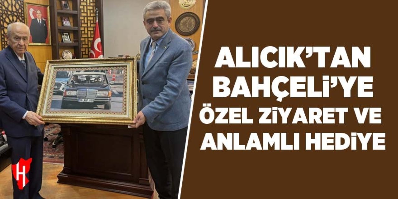 Alıcık’tan Bahçeli’ye özel ziyaret ve anlamlı hediye