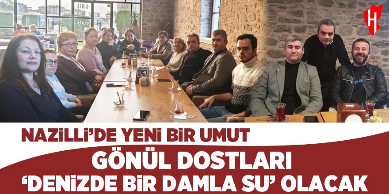 Nazilli’de yeni bir dayanışma platformu: Gönül Dostları iş başında