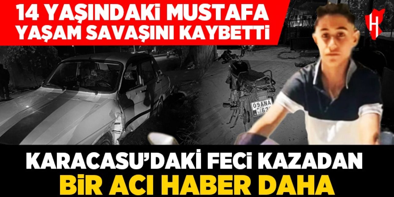 Karacasu'da trafik kazasında yaralanan çocuk tedavi gördüğü hastanede öldü