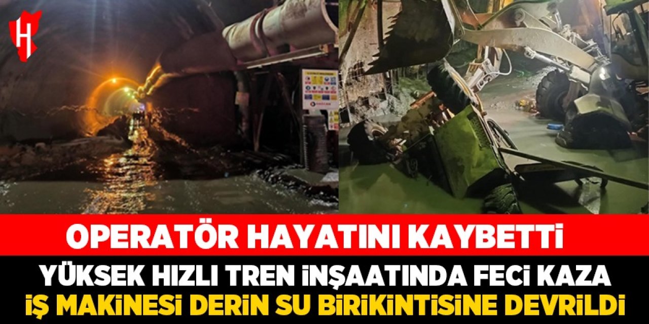 Feci kaza! İş makinesi derin su birikintisine devrildi: Operatör hayatını kaybetti