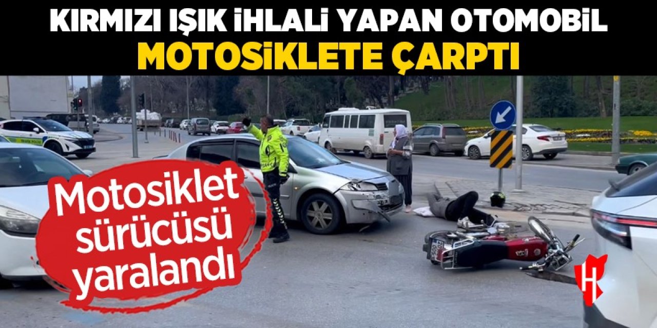 Kırmızı ışık ihlali yapan otomobil motosiklete çarptı