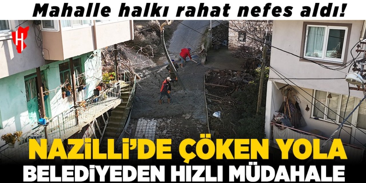 Nazilli’de çöken yola belediyeden hızlı müdahale: Mahalle sakinleri rahat nefes aldı!