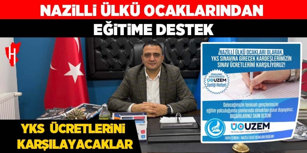 Nazilli Ülkü Ocakları, YKS ücretlerini karşılayacak